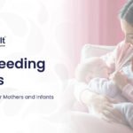 The Power of Breastfeeding: Key Advantages for Mother and Baby  